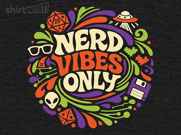 Woot!: Nerd Vibes Only!