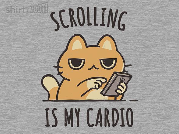 Woot!: Scrolling Is My Cardio