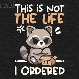 Graphic for Not the Life I Ordered