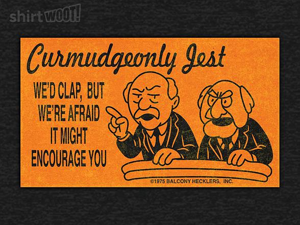 Woot!: Curmudgeonly Jest Card