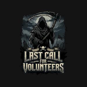 Graphic for Last Call For Volunteers
