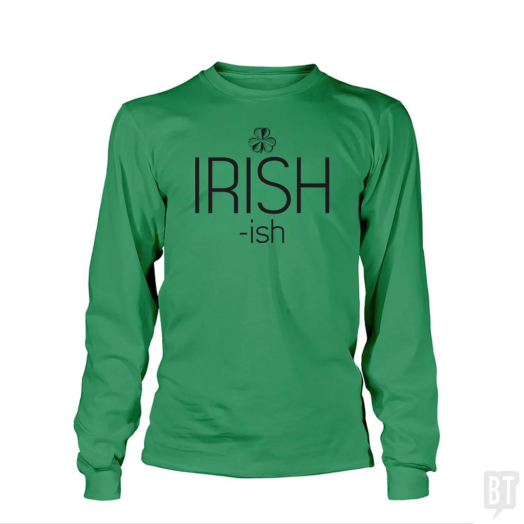 BustedTees: IRISH-ish Long Sleeve