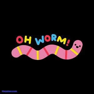 Graphic for Oh Worm!