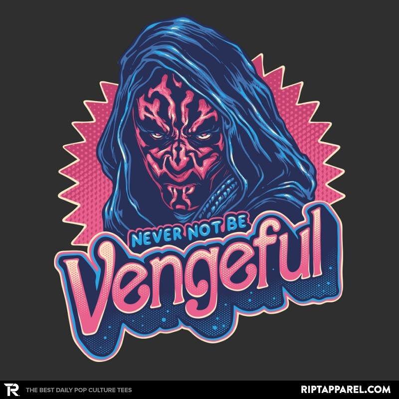 Ript: Never Not Be Vengeful