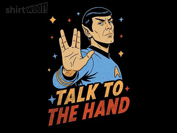 Woot!: Talk to the hand