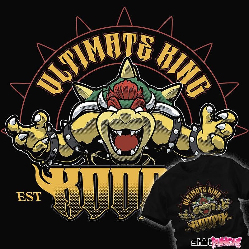 ShirtPunch: Ultimate King Koopa