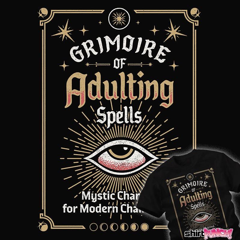 ShirtPunch: Grimoire Of Adulting Spells