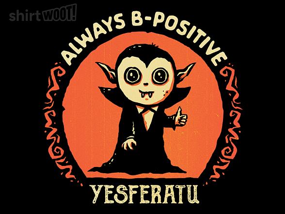 Woot!: Always B-Positive
