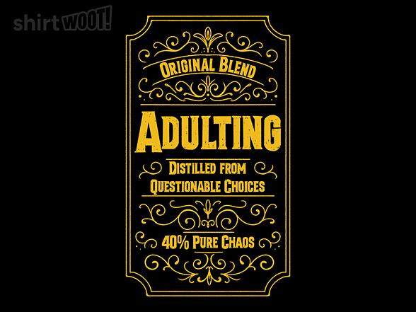 Woot!: Adulting - Original Blend of Chaos
