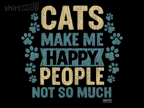 Woot!: Cats Make Me Happy