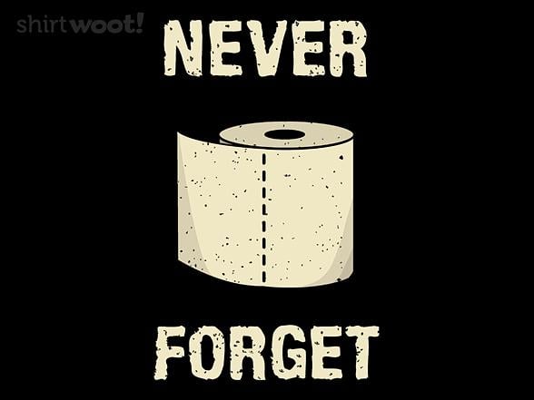 Woot!: TP Never Forget