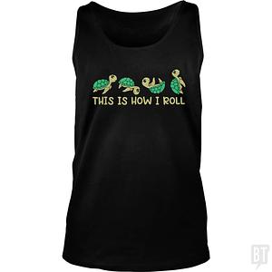 Graphic for This Is How I Roll Tank Top