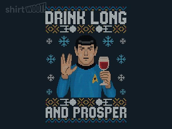 Woot!: Drink Long and Prosper