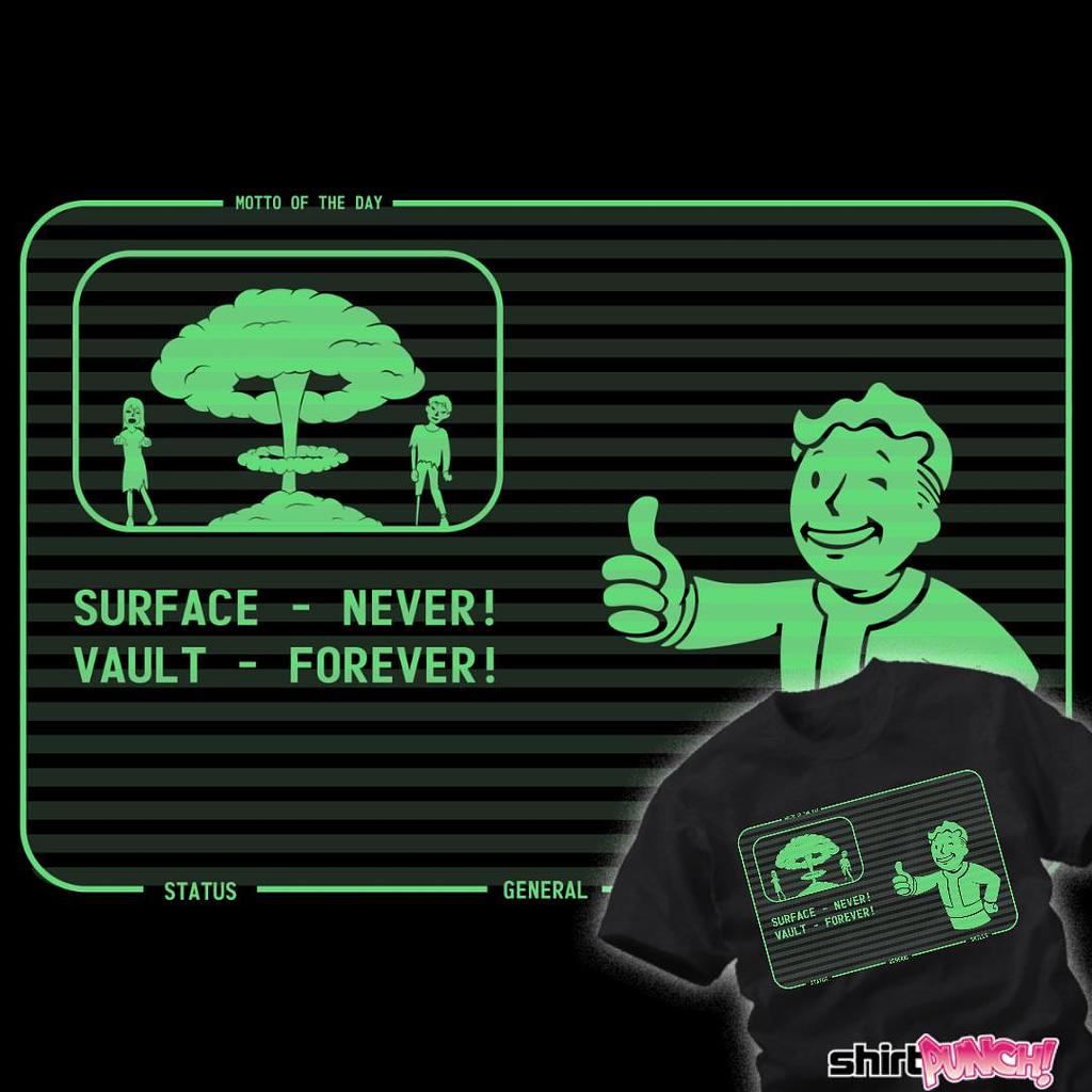 ShirtPunch: Surface Never Vault Forever