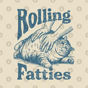 Graphic for ROLLING FATTIES REAL