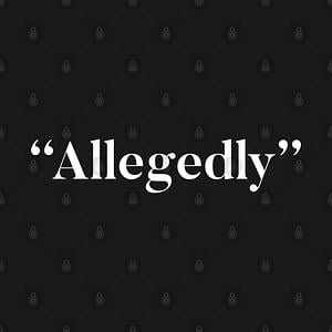 Graphic for Allegedly