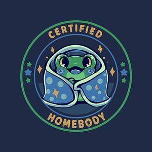 Graphic for Certified Homebody