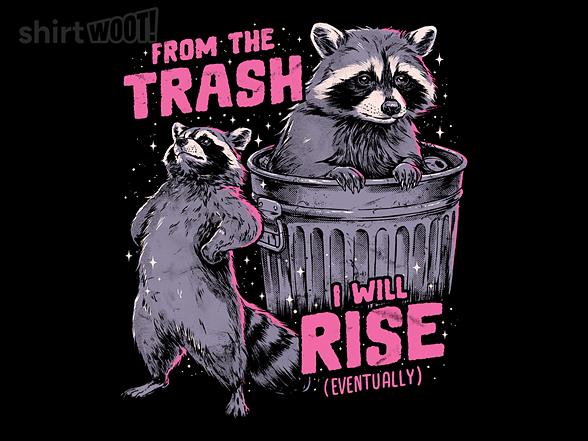 Woot!: Rise From The Trash