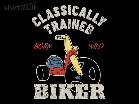 Woot!: Classically Trained Biker