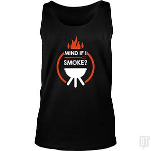 Graphic for Mind If I Smoke Tank Top