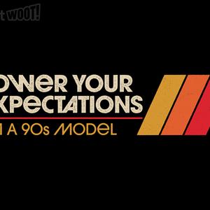 Graphic for I'm A 90s Model