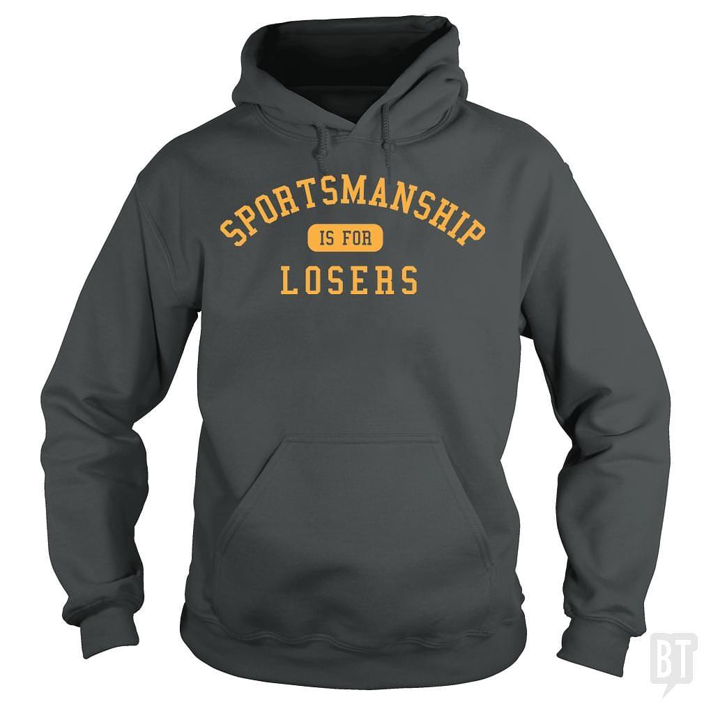 BustedTees: Sportsmanship Hoodie