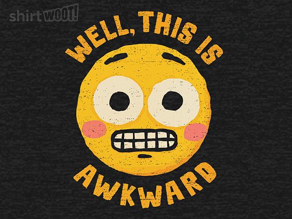 Woot!: Well, This Is Awkard