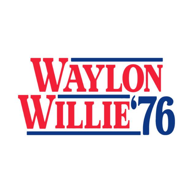 TeePublic: Waylon and Willie '76