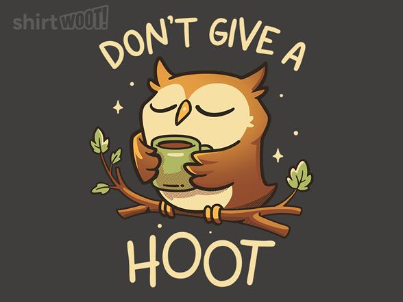 Woot!: Don't Give A Hoot