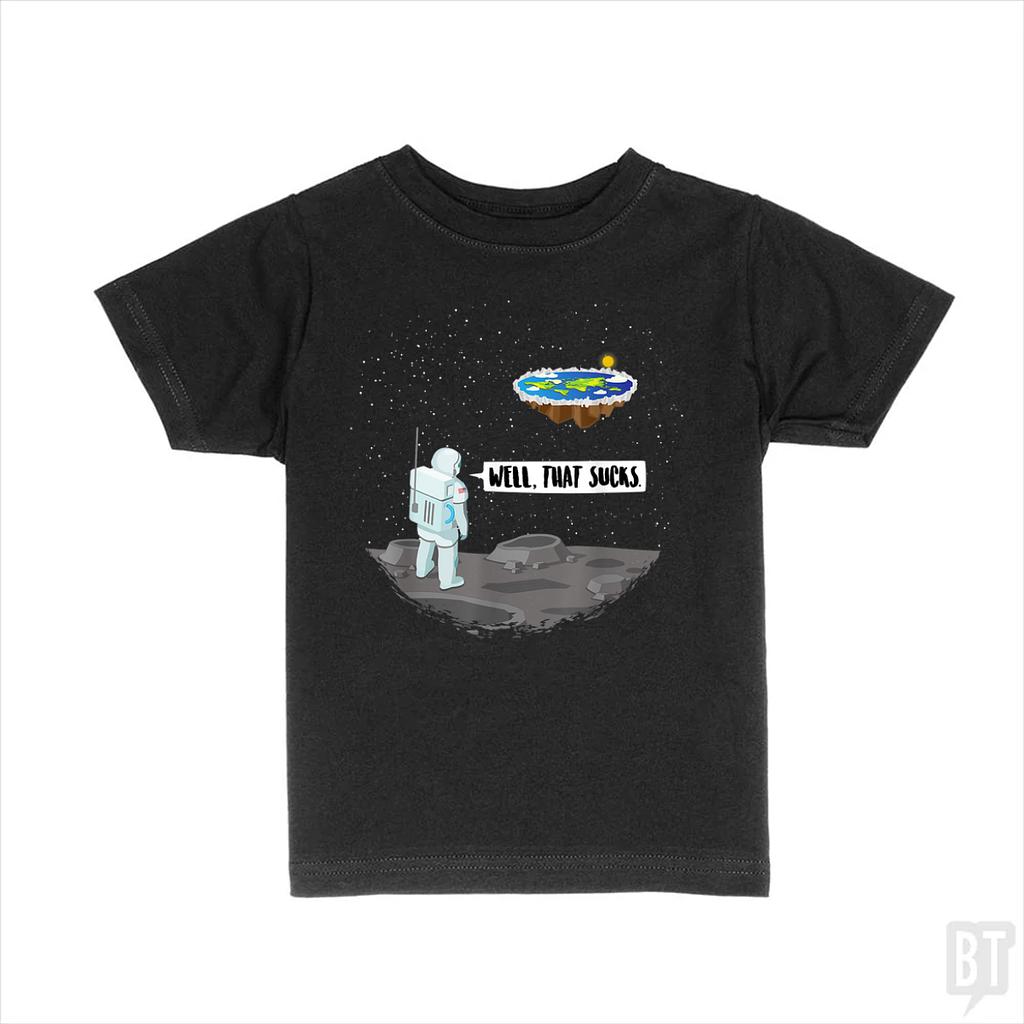 BustedTees: Well, That Sucks Kids Shirt