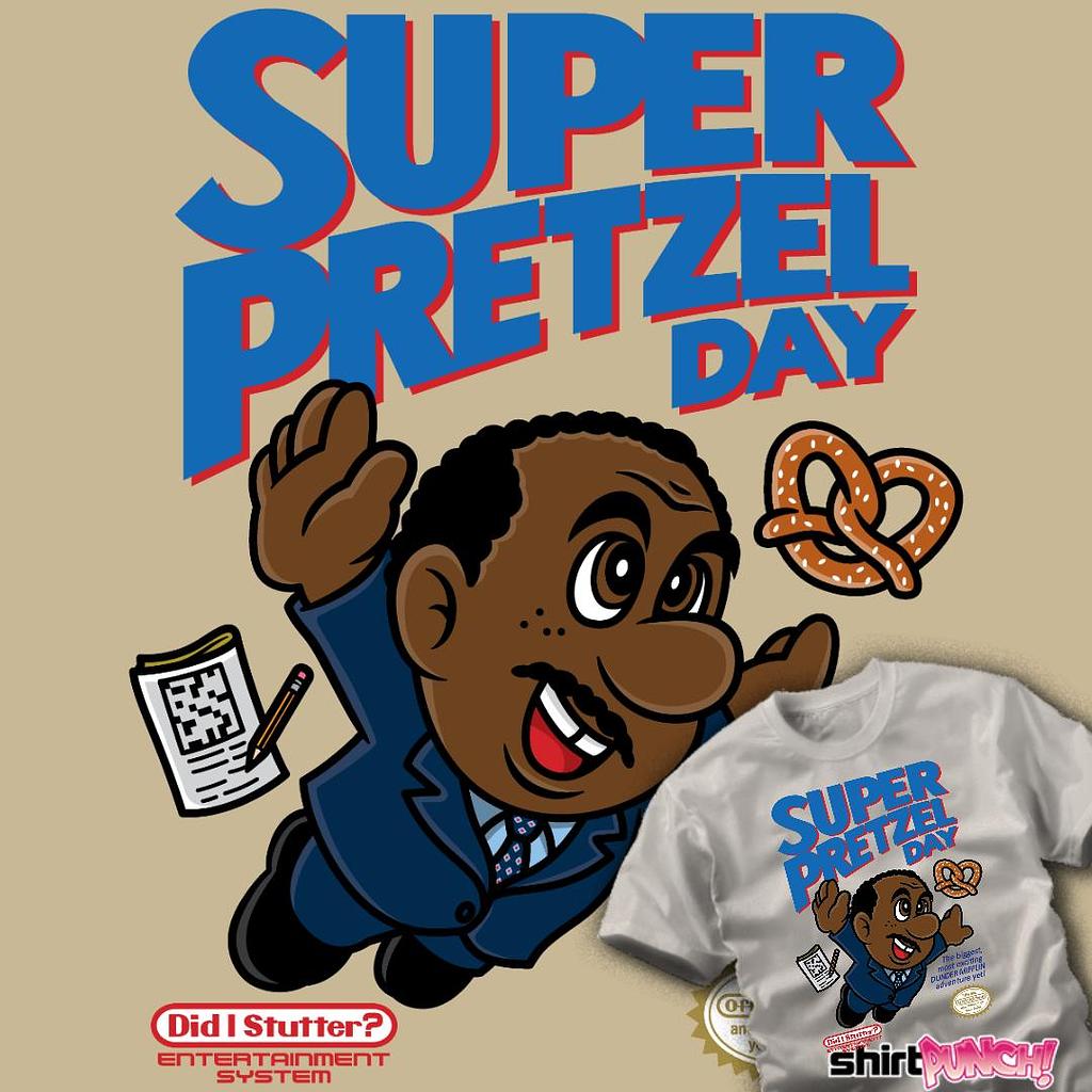 ShirtPunch: Super Pretzel Day