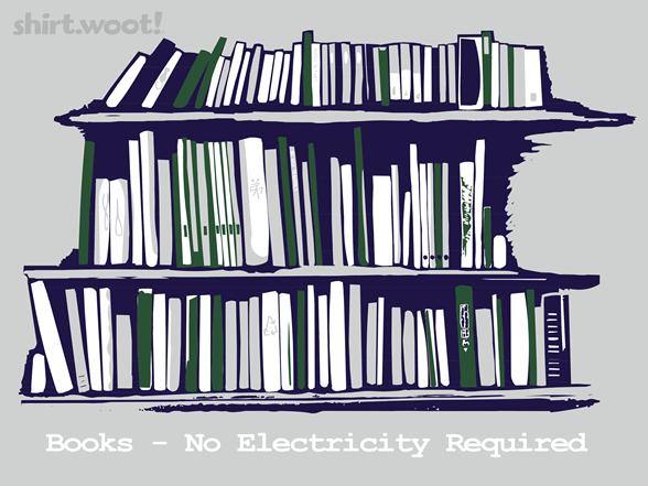 Woot!: Books â No Electricity Required