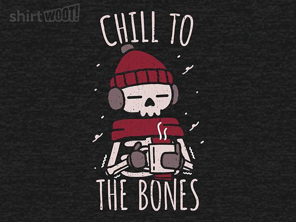 Woot!: Chill to the Bones