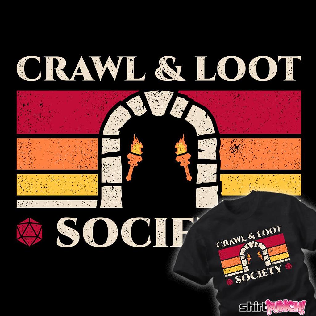 ShirtPunch: Crawl & Loot Society