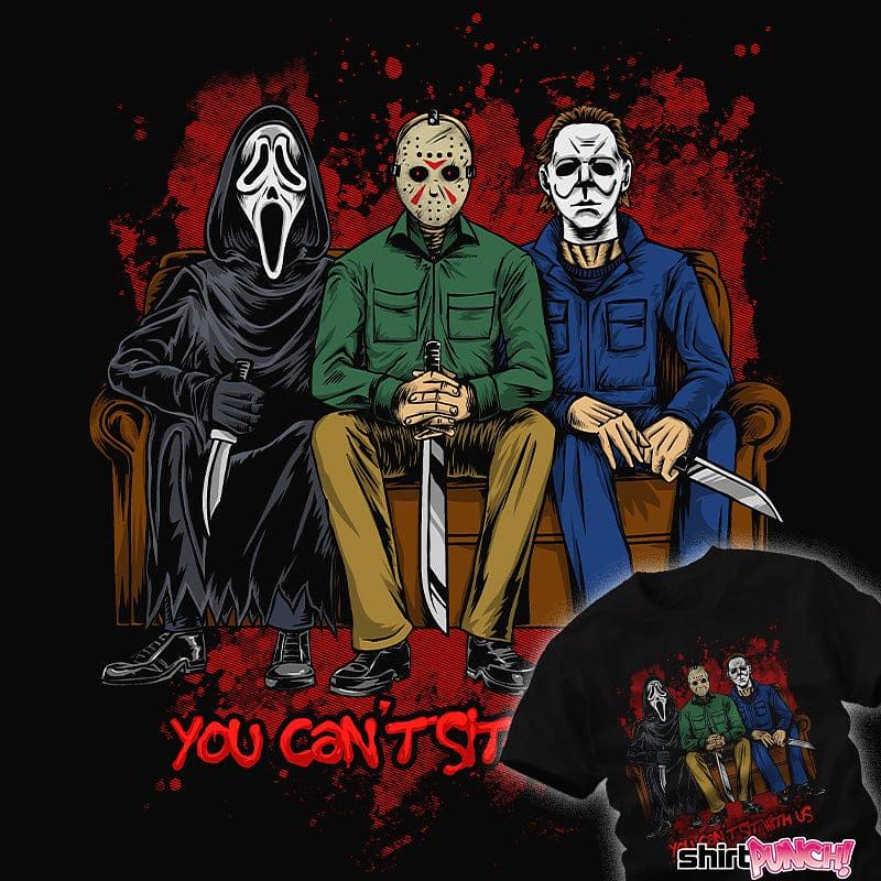 ShirtPunch: You Can't Sit With Us
