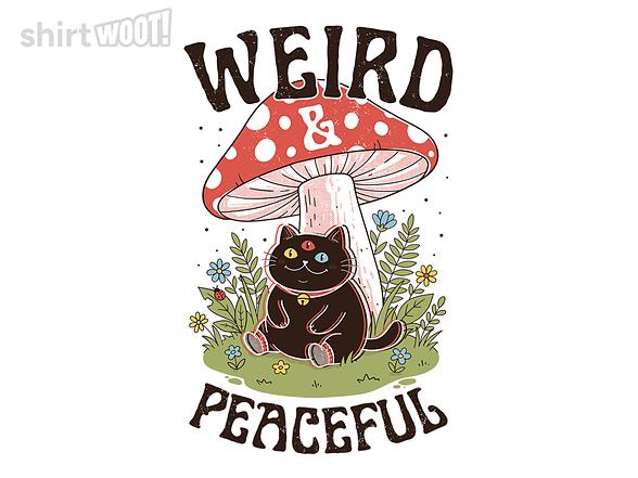 Woot!: Weird and Peaceful
