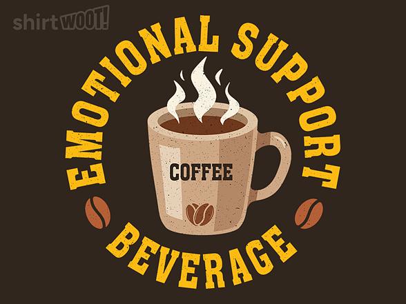 Woot!: Coffee, My Emotional Support Beverage