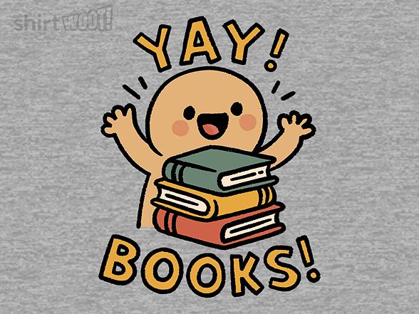 Woot!: YAY! BOOKS!