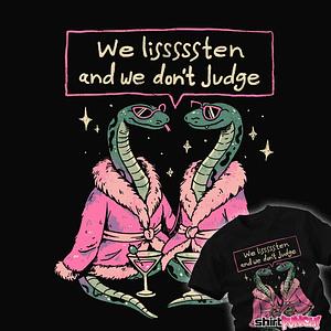 Graphic for We Listen And We Don't Judge