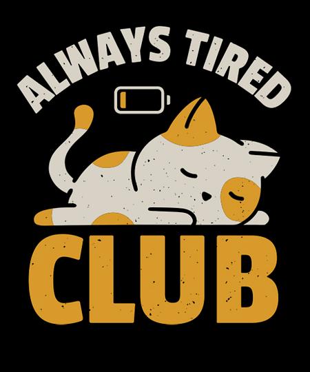 Qwertee: Always Tired Club