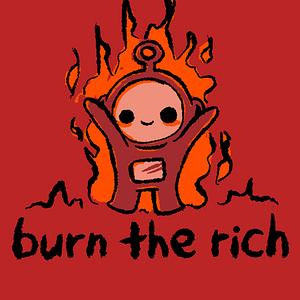Graphic for Burn The Rich