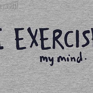 Graphic for I Exercise (my mind) Heather Remix