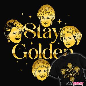 Graphic for Stay Golden