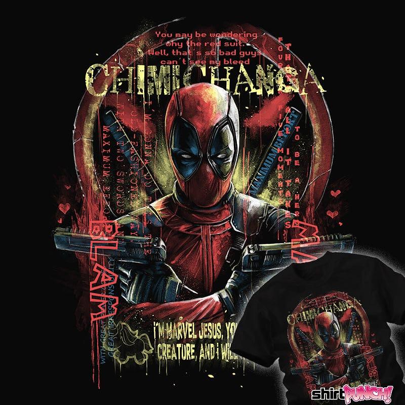 ShirtPunch: Chimichanga