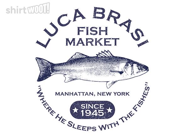Woot!: Luca Brasi Fish Market - Since 1945