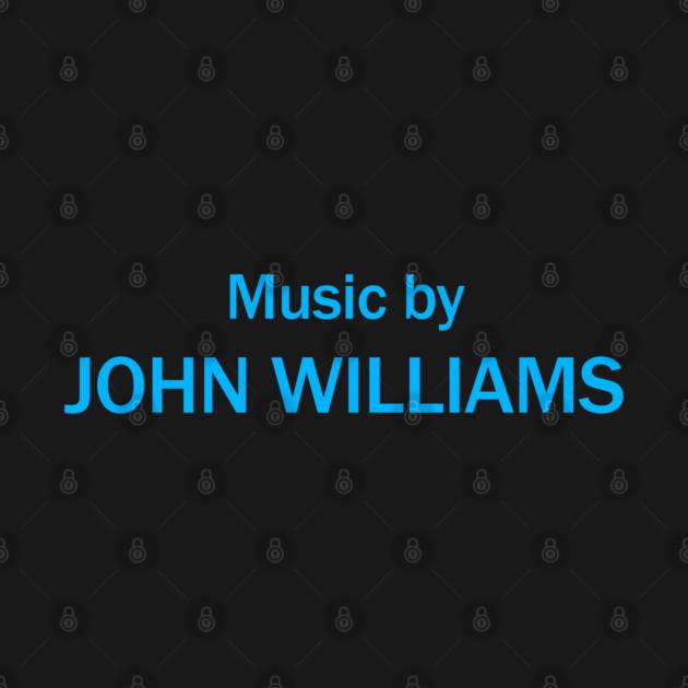 TeePublic: Music by John Williams
