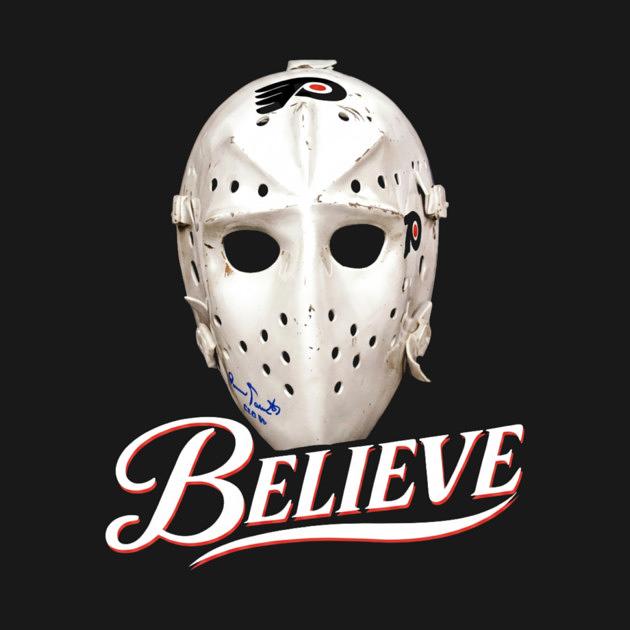 TeePublic: Bernie Parent Ice Hockey Mask Believe