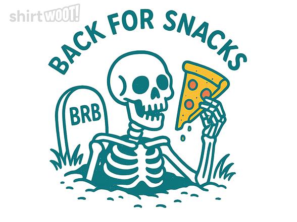 Woot!: Back For Snacks