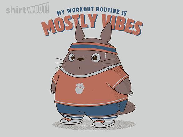 Woot!: My Workout Routine