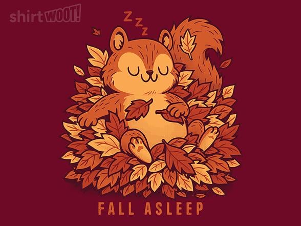 Woot!: Fall-ing Asleep